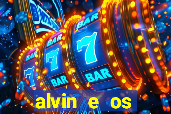 alvin e os esquilos 3 filme completo dublado download